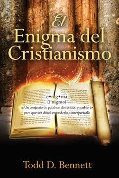 portada El Enigma del Cristianismo (in Spanish)