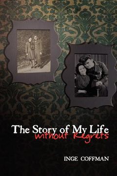 portada the story of my life without regrets (in English)
