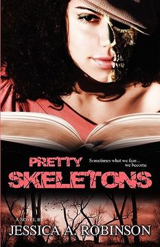portada pretty skeletons (peace in the storm publishing presents) (in English)