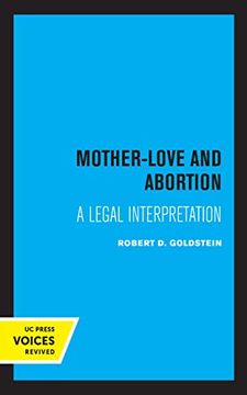 portada Mother-Love and Abortion: A Legal Interpretation
