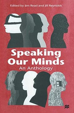portada Speaking our Minds: An Anthology of Personal Experiences of Mental Distress and its Consequences (in English)