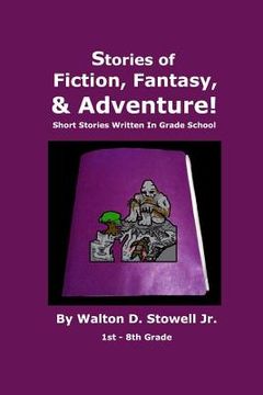 portada stories of fiction, fantasy, and adventure (en Inglés)
