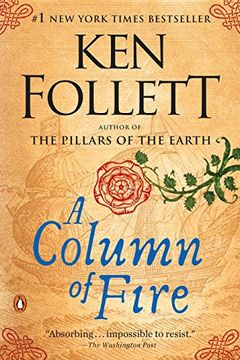 portada A Column of Fire: A Novel (Kingsbridge) (en Inglés)