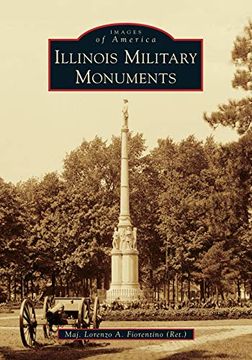 portada Illinois Military Monuments (Images of America) (in English)