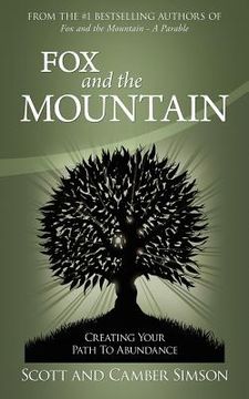 portada fox and the mountain: creating your path to abundance