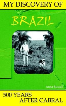portada my discovery of brazil: 500 years after cabral