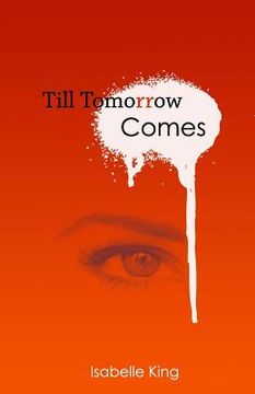 portada Till Tomorrow Comes (en Inglés)