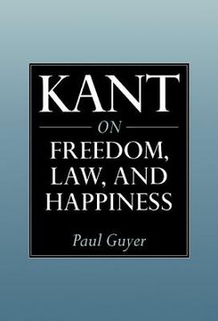 portada Kant on Freedom, Law, and Happiness (en Inglés)
