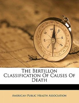 portada the bertillon classification of causes of death (en Inglés)