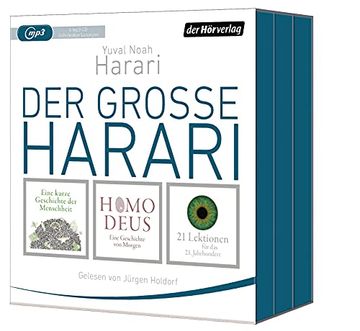 portada Der Große Harari: Eine Kurze Geschichte der Menschheit - Homo Deus - 21 Lektionen für das 21. Jahrhundert (in German)