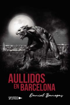 portada Aullidos en Barcelona (in Spanish)