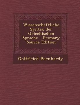 portada Wissenschaftliche Syntax der Griechischen Sprache (en Alemán)