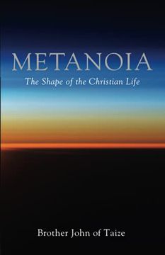 portada Metanoia: The Shape of the Christian Life 