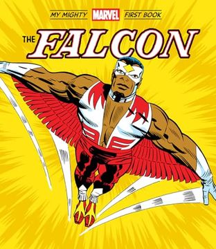 portada The Falcon: My Mighty Marvel First Book (in English)