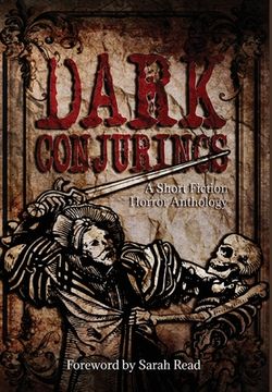 portada Dark Conjurings (Hardcover Library Edition): A Short Fiction Horror Anthology (in English)