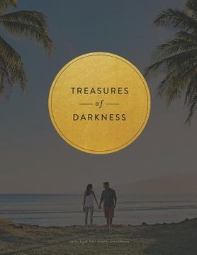portada Treasures of Darkness: A Nine Week Bible Study (en Inglés)