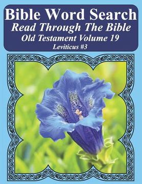 portada Bible Word Search Read Through The Bible Old Testament Volume 19: Leviticus #3 Extra Large Print (en Inglés)