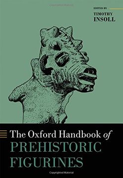 portada The Oxford Handbook of Prehistoric Figurines (Oxford Handbooks)