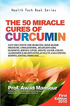 portada the 50 miracle cures of curcumin (in English)