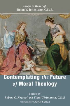 portada Contemplating the Future of Moral Theology (en Inglés)