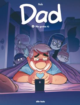 portada Dad 5: Me Gustas tú (Juvenil) (in Spanish)