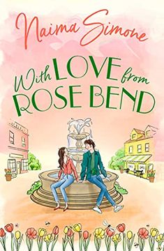 portada With Love From Rose Bend: Fall in Love With This Heartwarming Romance. Perfect for Fans of Holly Martin and Georgia Toffolo: Book 3 