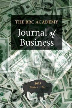 portada The BRC Academy Journal of Business: Volume 7, Number 1 (en Inglés)