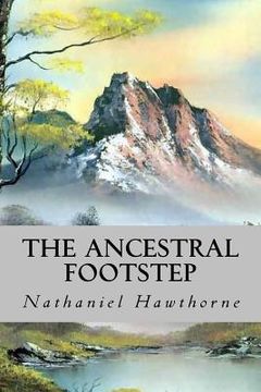 portada The Ancestral Footstep (in English)