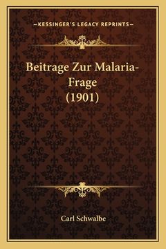 portada Beitrage Zur Malaria-Frage (1901) (en Alemán)