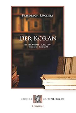portada Der Koran in der Bersetzung von Friedrich Rckert (en Alemán)