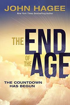 portada The end of the Age: The Countdown has Begun (en Inglés)