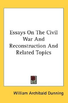 portada essays on the civil war and reconstruction and related topics (in English)