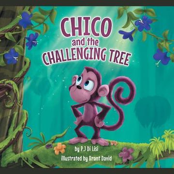 portada Chico and the Challenging Tree (en Inglés)