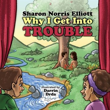 portada Why I Get Into Trouble: I Really Need to Know: I Really Need to Know Book 1 (en Inglés)