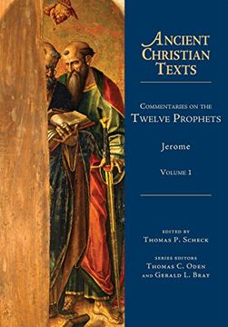 portada Commentaries on the Twelve Prophets (Ancient Christian Texts)