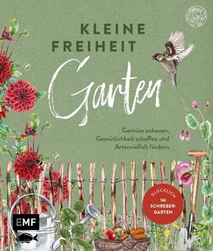 portada Kleine Freiheit Garten - Glücklich im Schrebergarten (in German)