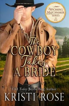 portada The Cowboy Takes A Bride (in English)