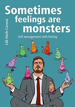 portada Sometimes Feelings are Monsters: Self Management With Feeling (en Inglés)