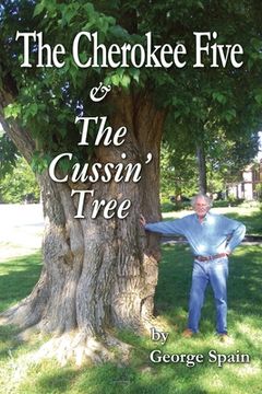 portada The Cherokee Five & The Cussin' Tree (en Inglés)