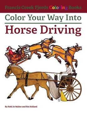 portada Color Your Way Into Horse Driving (in English)
