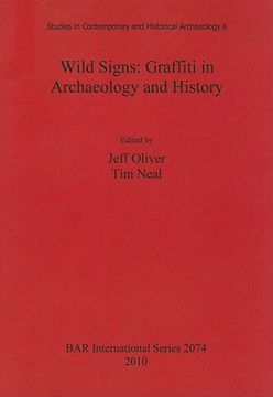 portada wild signs: graffiti in archaeology and history (in English)