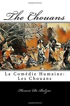 portada The Chouans: La Comédie Humaine: Les Chouans