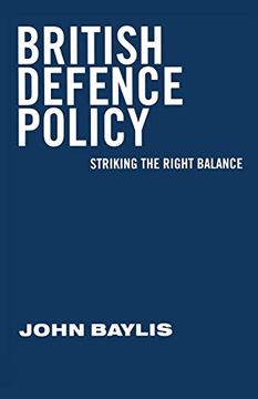 portada British Defence Policy: Striking the Right Balance (en Inglés)