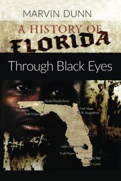 portada A History of Florida: Through Black Eyes (en Inglés)