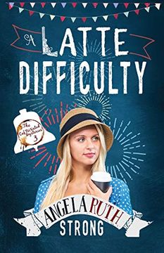 portada A Latte Difficulty (The Caffunated Mysteries) 