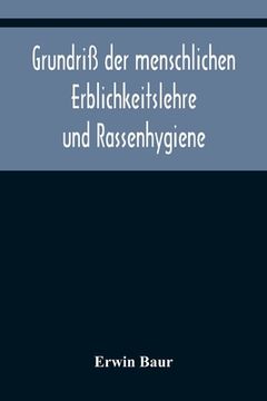 portada Grundriß der menschlichen Erblichkeitslehre und Rassenhygiene (in German)
