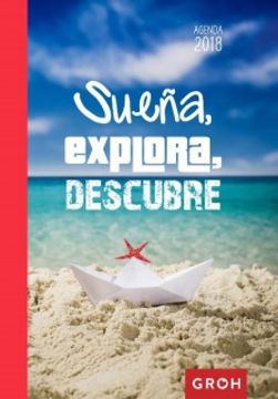 portada Agenda 2018, Sueña, Explora, Descubre