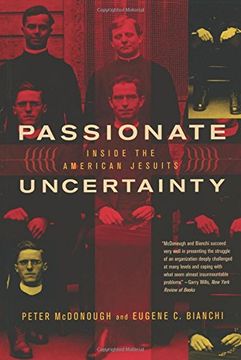 portada Passionate Uncertainty: Inside the American Jesuits (en Inglés)