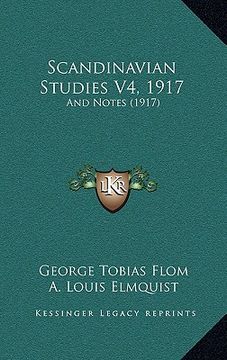 portada scandinavian studies v4, 1917: and notes (1917) (en Inglés)