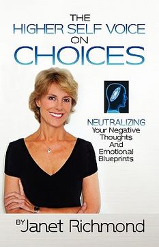 portada choices: neutralizing your negative thoughts and emotional blueprints